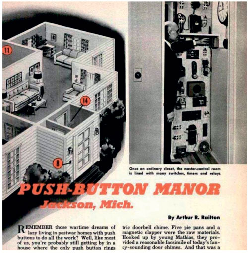 Декабрьская статья 1950 года в журнале «Популярная
механика». Справа вверху – пункт управления домом