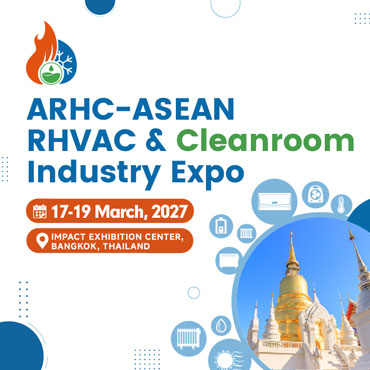 ASEAN RHVAC & Cleanroom Industry Expo (ARHC 2027)
